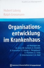 Organisationsentwicklung und Leistungsprozessmanagement – Konzeptionelle Grundlagen