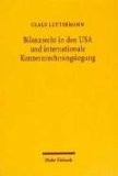 Bilanzrecht in den USA und internationale Konzernrechnungslegung