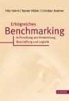 Erfolgreiches Benchmarking in Forschung und Entwicklung, Beschaffung und Logistik