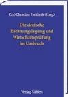 Das deutsche Prüfungswesen unter risikoorientierten und internationalen Reformeinflüssen