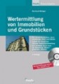 Wertermittlung von Immobilien und Grundstücken