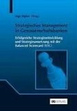 Balanced Scorecard – Anwendungsempfehlungen für das  Steuern mit Kennzahlen