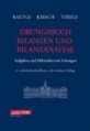 Übungsbuch Bilanzen und Bilanzanalyse