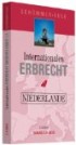 Internationales Erbrecht Niederlande