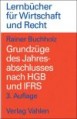 Grundzüge des Jahresabschlusses nach HGB und IFRS