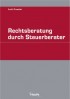 Rechtsberatung durch Steuerberater