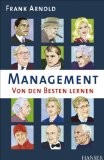 Management - Von den Besten lernen