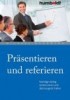 Präsentieren und referieren