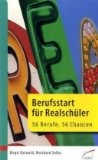 Berufsstart für Realschüler