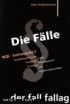 Die Fälle. BGB - Sachenrecht II. Immobiliarsachenrecht