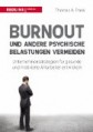 Burnout und andere psychische Belastungen vermeiden
