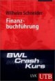 BWL-Crash-Kurs Finanzbuchführung