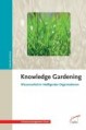 Knowledge Gardening