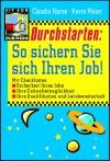 Durchstarten: So sichern Sie sich Ihren Job!