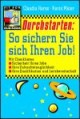 Durchstarten: So sichern Sie sich Ihren Job!