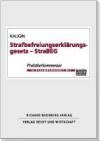 Strafbefreiungserklärungsgesetz - StraBEG