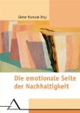 Die emotionale Seite der Nachhaltigkeit