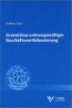 Grundsätze ordnungsmässiger Geschäftswertbilanzierung