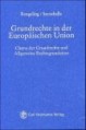 Grundrecht in der Europäischen Union