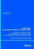 Ulrich Bräker: Ein Vorbild im Zeitalter der Globalisierung?