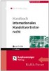 Handbuch internationales Handelsvertreterrecht