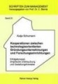 Kooperationen zwischen technologieorientierten Gründungsunternehmungen und Forschungseinrichtungen