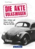 Die Akte Volkswagen