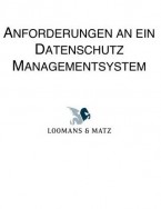 Anforderungen an ein Datenschutz Managementsystem